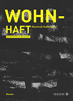 front cover kuuuk verlag wohn-haft roman manfred haferburg