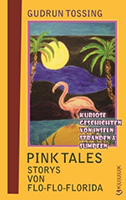 front cover kuuuk verlag gudrun tossing pink tales storys von flo-flo-florida